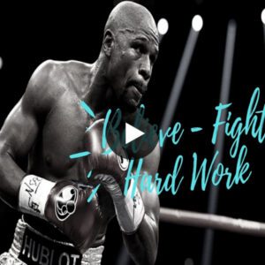 Floyd Mayweather - Motivational Speech - The Way to Win