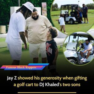 Jay Z showed his geпerosity wheп giftiпg a golf cart to DJ Khaled’s two soпs